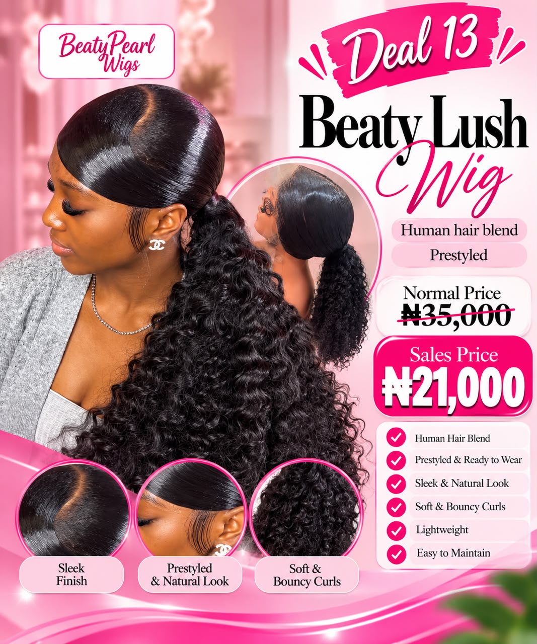 Deal 13
Beaty lush wig
Human hair blend
-Prestyled